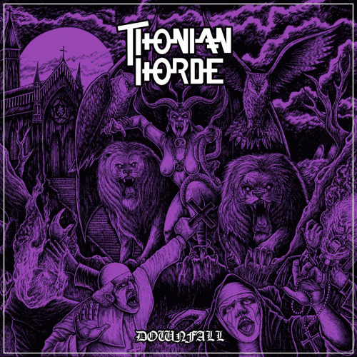 Thonian Horde : Downfall